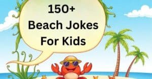 Read more about the article 150+ Beach Jokes for Kids That’ll Make Waves