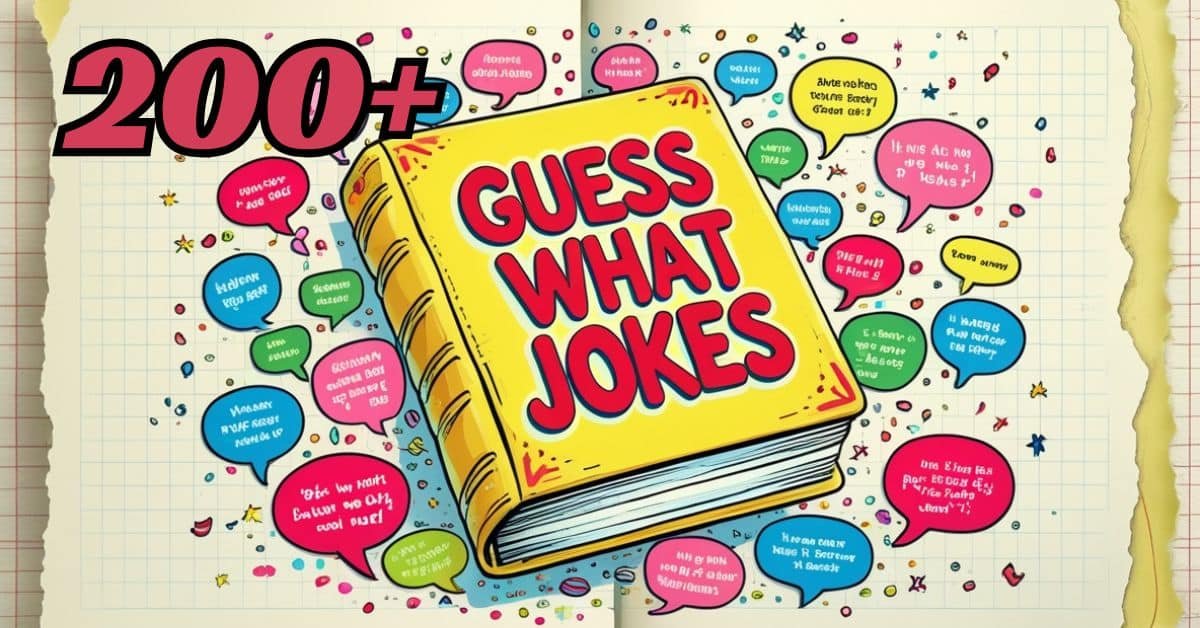 You are currently viewing 200+ Guess What Jokes That Always Hit Different