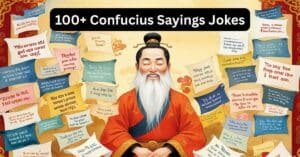 Read more about the article 100+ Confucius Sayings Jokes Wiser Than You Think