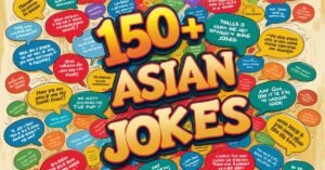 Read more about the article 150+ Asian Jokes That’ll Wok Your World