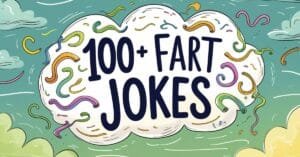 Read more about the article 100+ Fart Jokes That’ll Clear the Room With Laughter