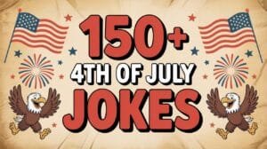 Read more about the article 4th of July Jokes That’ll Sparkle and Pop