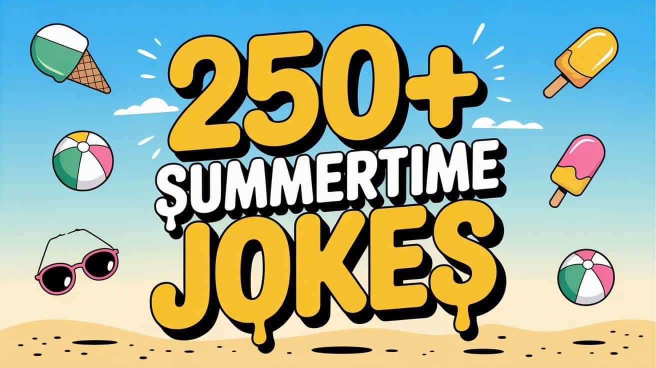 Read more about the article 250+ Summertime Jokes That Sizzle and Shine