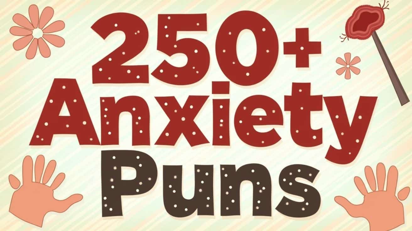 Read more about the article 250+ Anxiety Puns That’ll Calm You Down