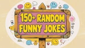 Read more about the article 150+ Random Funny Jokes You Didn’t Know You Needed