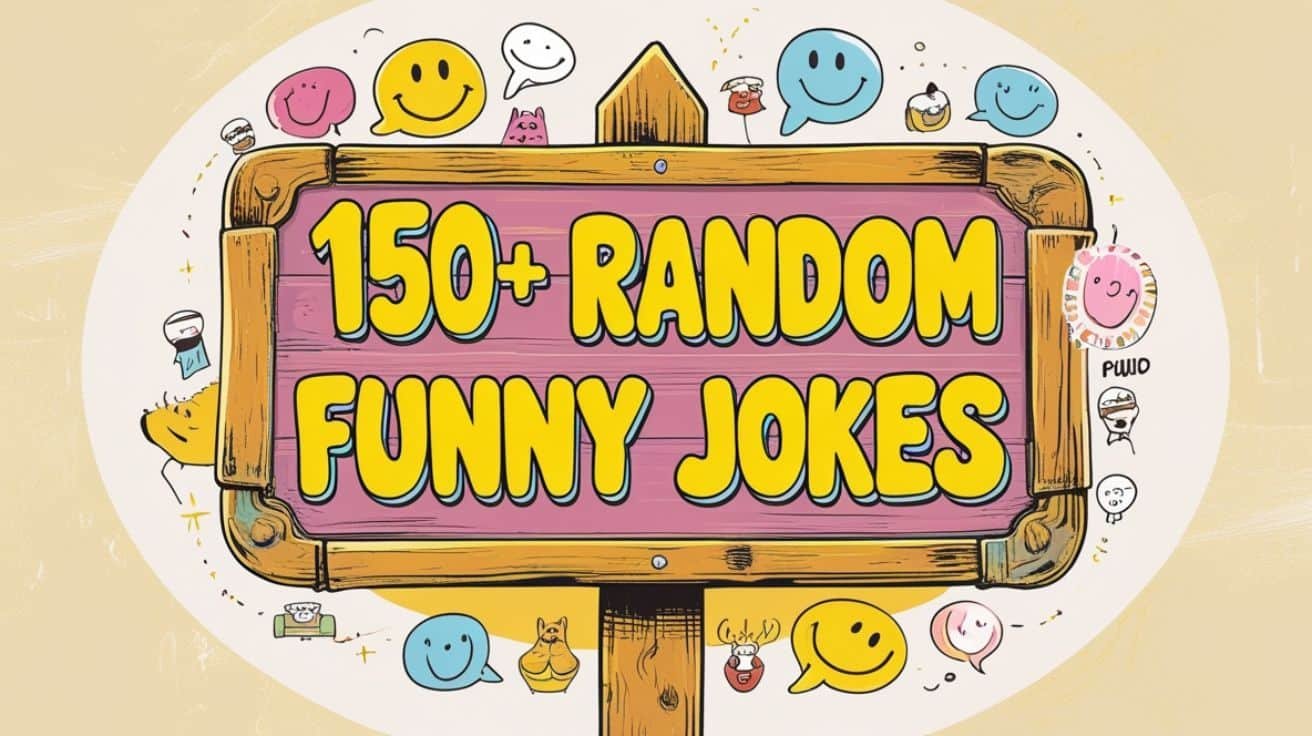 You are currently viewing 150+ Random Funny Jokes You Didn’t Know You Needed