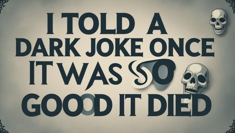 dark puns