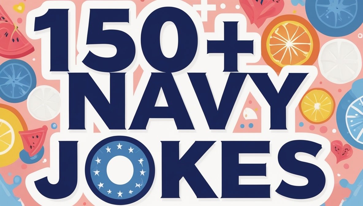 Read more about the article 150+ Navy Jokes Anchored in Humor