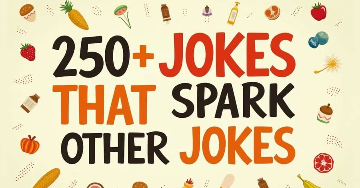 You are currently viewing 250+ Jokes That Spark Other Jokes – Guaranteed Laughs!